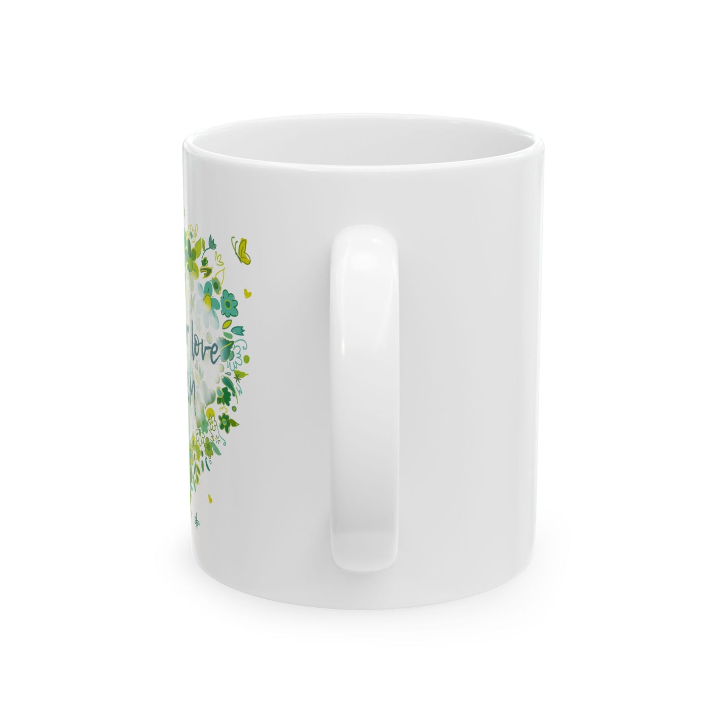 Let Your Love Bloom Ceramic Mug