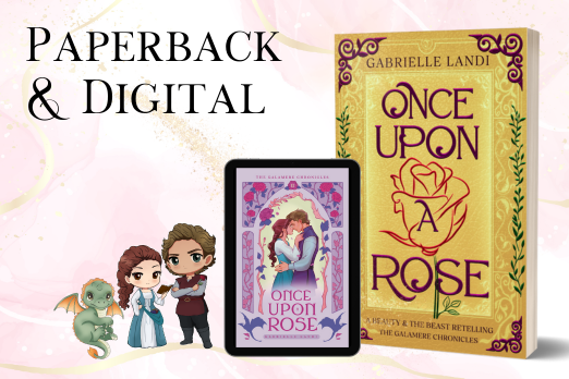 Once Upon A Rose Kickstarter Paperback and Digital