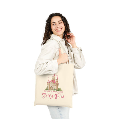 Tote Bag — Never Too Old for Fairy Tales Castle Canvas Tote
