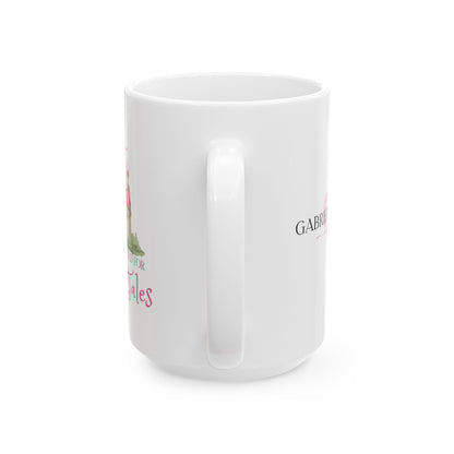 Never Too Old for Fairy Tales Mug — Personalized Name Ceramic Coffee Cup (11oz, 15oz)