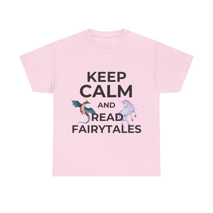 Keep Calm and Read Fairytales - Unisex Heavy Cotton Tee