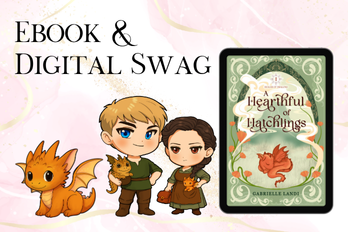 A Hearthful of Hatchlings Kickstarter Ebook + Digital