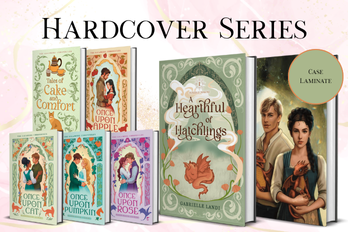 A Hearthful of Hatchlings Kickstarter Hardcover Series