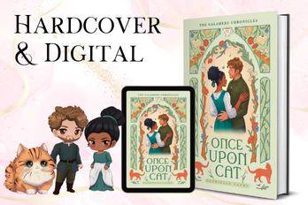 Once Upon A Cat Kickstarter Hardcover and Digital